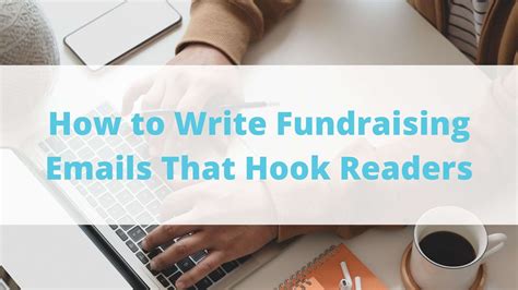 How To Write Fundraising Emails That Hook Readers Laptrinhx News