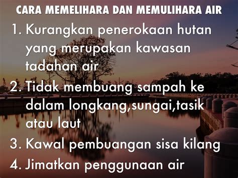 It will be marvelous if there more about pemeliharaan dan pemuliharaan bangunan bersejarah. Cara Memelihara Dan Memulihara Sungai Sejarah