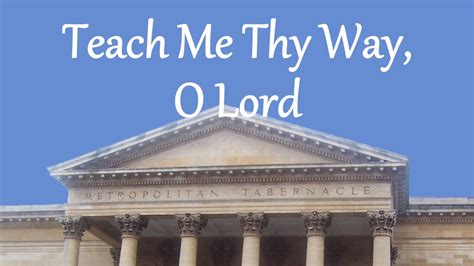 Teach Me Thy Way O Lord Acordes Chordify
