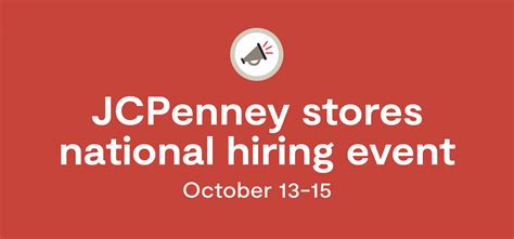 Jcpenney Hiring 30000 Associates During National Hiring Event Penney