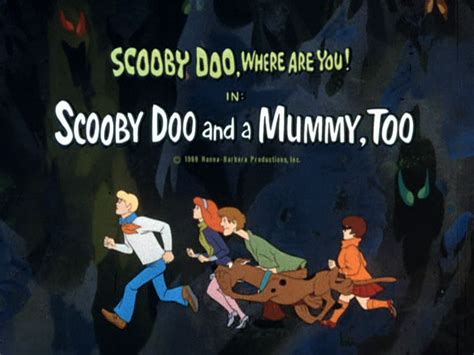 Scooby Doo And A Mummy Too Scooby Mania Wiki Fandom