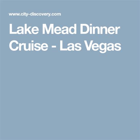 Lake Mead Dinner Cruise Las Vegas Dinner Cruise Lake Mead Las Vegas