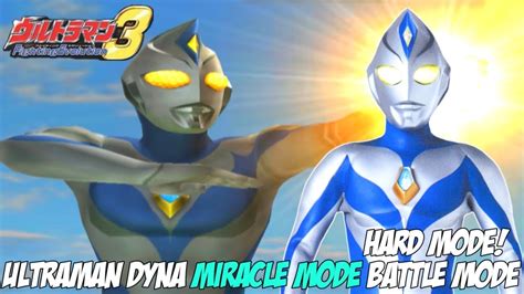 Ultraman Dyna Miracle Type Battle Mode Ultraman Fe3 Hard Mode