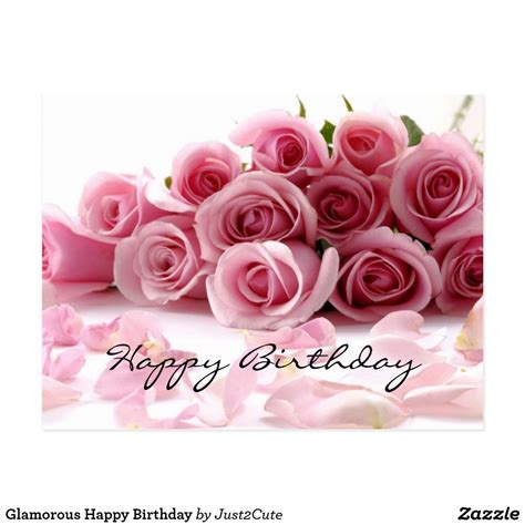 Glamorous Happy Birthday Postcard Zazzle Happy Birthday Flowers