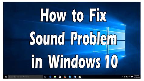 How To Fix Sound Problem In Windows 10 Youtube