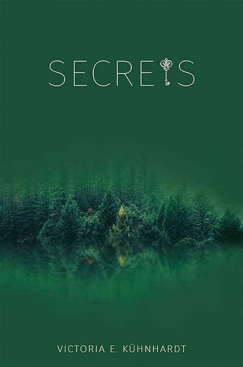 Secrets by Victoria E. Kühnhardt | Goodreads