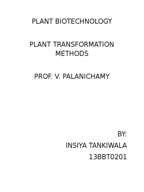 Plant Transformation Methods An Overview Of Direct And Indirect