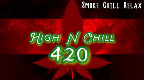 Lo Fi Smoke Music 2020 420 Smoke And Chill Music Mix Cool