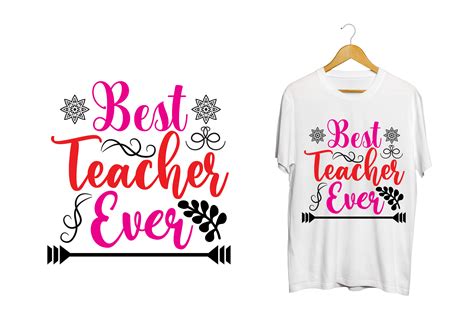 Best Teacher Ever Free T Shirt Design Grafika Przez Creative T Shirts