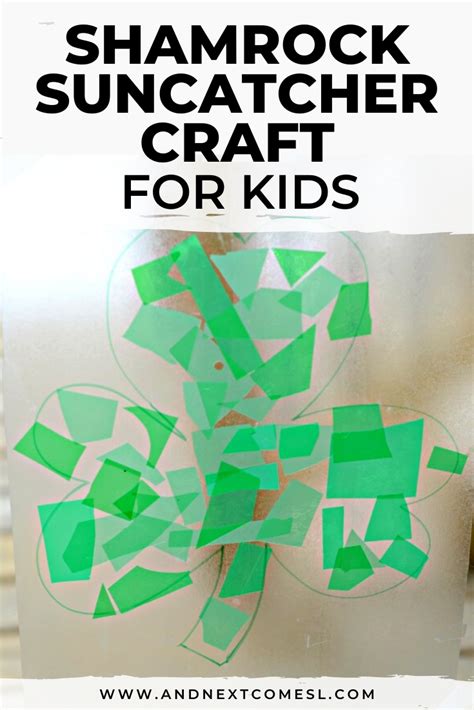 Easy Shamrock Suncatcher Craft And Next Comes L Hyperlexia Resources