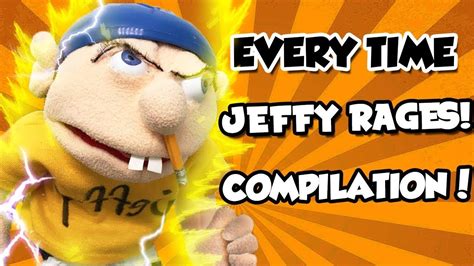 Every Time Jeffy Rages Sml Compilation Youtube