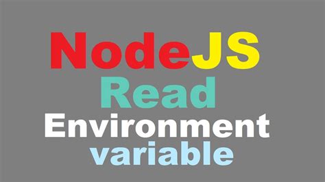 How To Read Environment Variables From Node Js Youtube