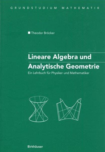 Zur linearen algebra gibt es unzählige bücher und skripten. Lineare Algebra und Analytische Geometrie von Theodor ...
