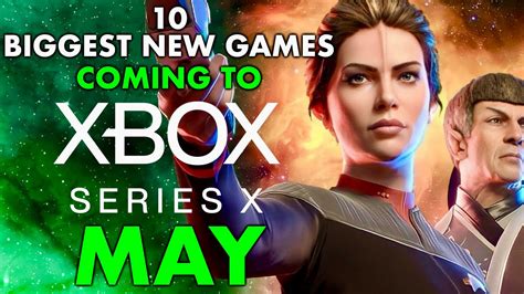 10 Biggest New Xbox Series X Games Coming May 2023 Youtube