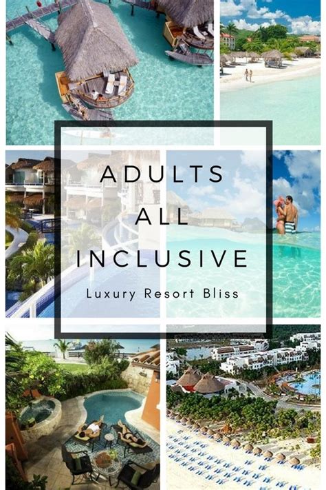 Adults Only All Inclusive Resorts