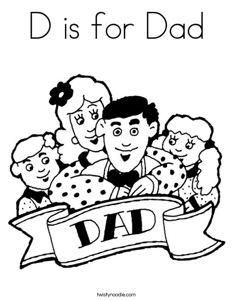 D Is For Dad Coloring Page Twisty Noodle