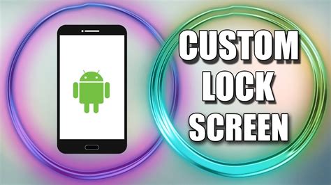 How To Customize Lock Screen On Android Phone 100 Awesome 2018