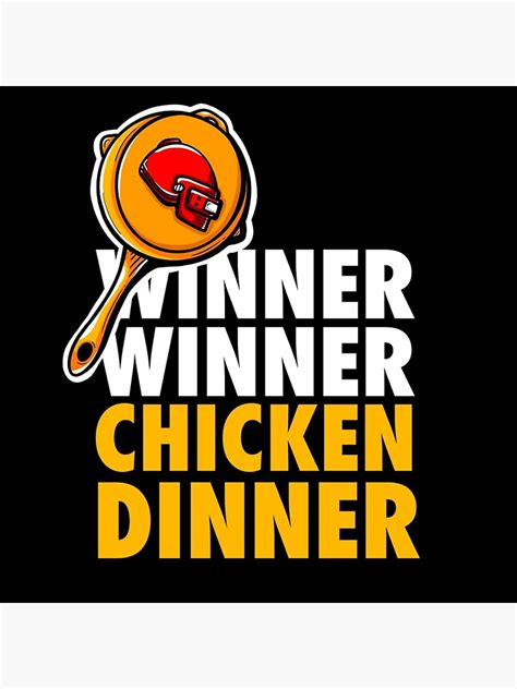 Winner Winner Chicken Dinner Poster For Sale By Dzulhan Redbubble