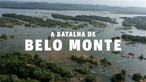 A Batalha De Belo Monte Especial Tv Folha Youtube