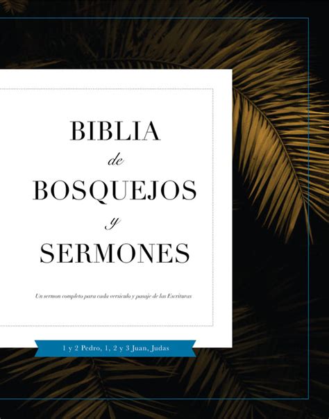 Biblia De Bosquejos Y Sermones Leadership Ministries Worldwide
