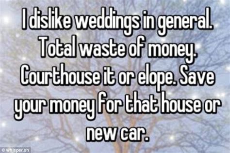 People Share Why They Hate Weddings On Whisper Daily Mail Online