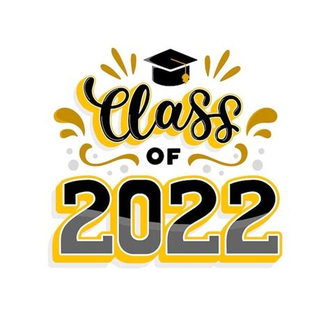 Free Vector Hand Drawn Class Of 2022 Lettering Graduation Images Graduation Frame