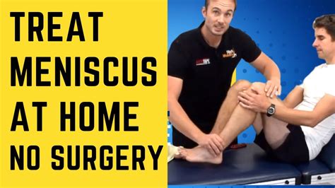 Treat Meniscal Injury At Home Without Surgery Youtube