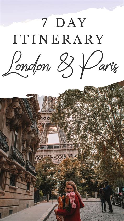 Perfect One Week London And Paris Itinerary Paris Itinerary London