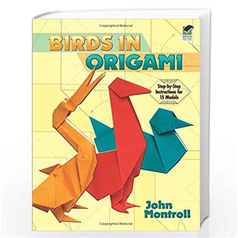 Birds In Origami Dover Origami Papercraft By Montroll John Buy