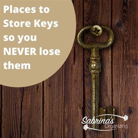Places To Store Keys So You Never Lose Them Sabrinas Organizing