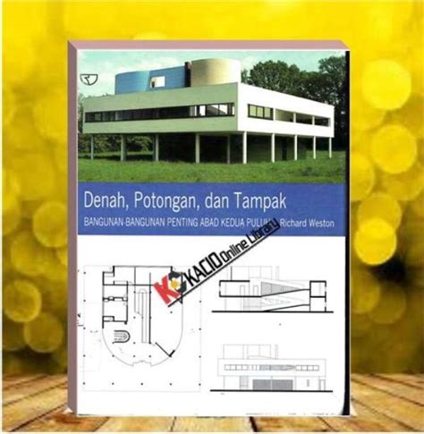 Jual Denah Potongan Dan Tampak Bangunan Bangunan Penting Abad Kedua