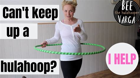 How To Keep Up A Hula Hoop Let Me Help You Start Your Hooping Journey