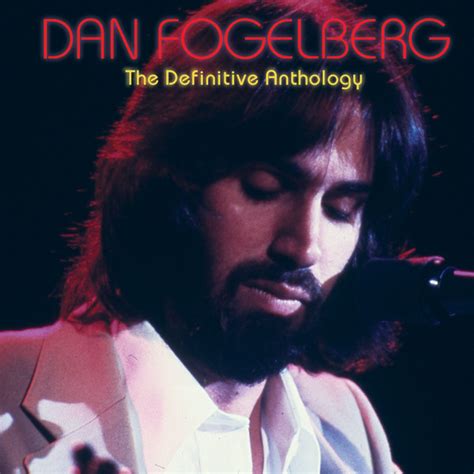 Dan Fogelberg The Definitive Anthology 2016 Cd Discogs