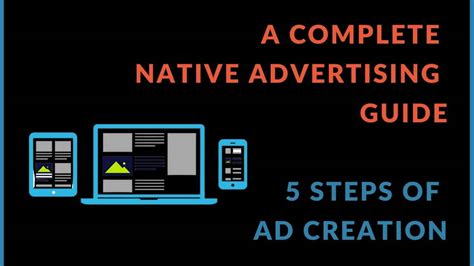 A Complete Native Advertising Guide 5 Steps Of Effective Ad Creation