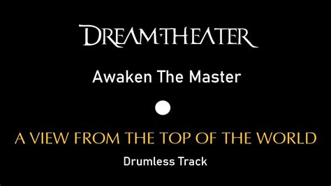 Dream Theater Awaken The Master Drumless Youtube