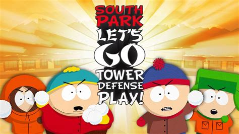 South Park Lets Go Tower Defense Play South Park Character