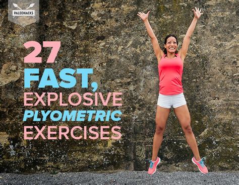 27 Fast Explosive Plyometric Exercises Paleohacks