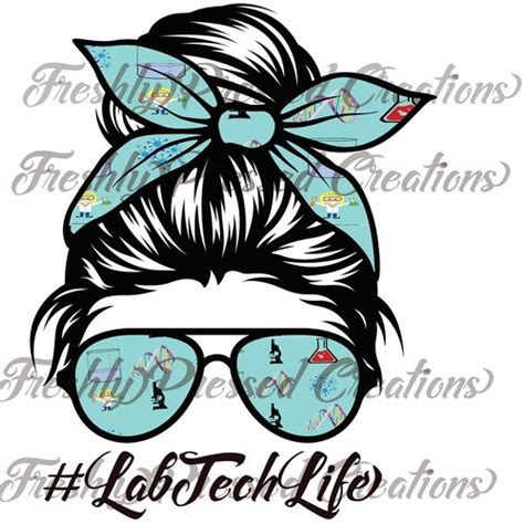 Lab Tech Life Messy Bun Png Sublimation File Etsy