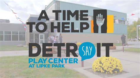 A Time To Return To Help Say Play Say Detroit