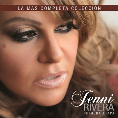 Jenni Rivera La Más Completa Colección Primera Etapa Itunes Plus Aac M4a Album