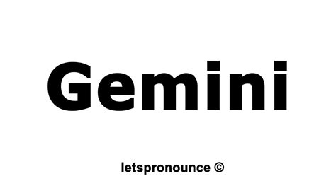 How To Pronounce Gemini Youtube