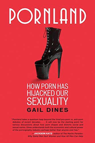 9780807001547 Pornland How Porn Has Hijacked Our Sexuality Abebooks