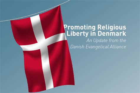 Promoting Religious Liberty In Denmark Eea