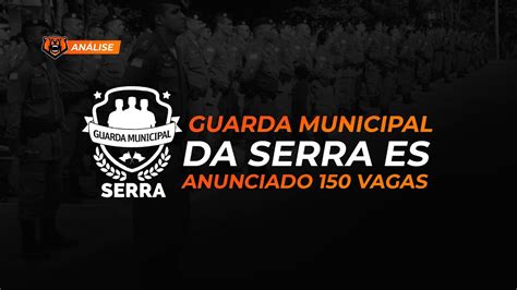Concurso Gcm Serra Es