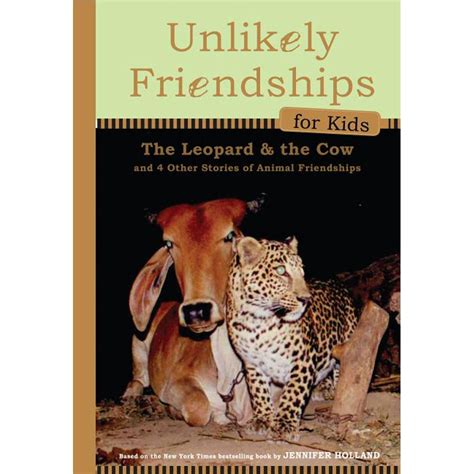 Unlikely Friendships For Kids The Leopard And The Cow Hardcover