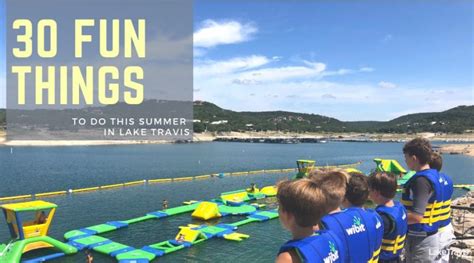 30 Fun Things To Do This Summer In Lake Travis