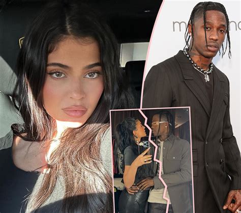 The Real Reason Kylie Jenner Travis Scott Arent Together Right Now Perez Hilton