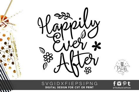 Happily Ever After Svg Cut File Wedding Svg File Vector File Etsy