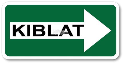 Cara lihat arah kiblat guna iphone theskop. KIBLAT PVC SIGN STICKER 105X210MM (end 4/20/2019 1:15 PM)
