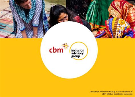 Introducing The Inclusion Advisory Group Cbm Global